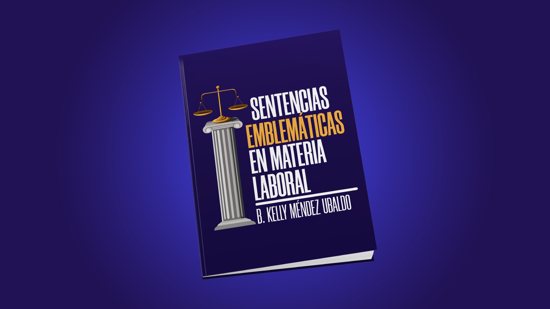 Ebook: Tomo I - Sentencias Emblemáticas en Materia Laboral